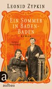 Bild von Zypkin, Leonid: Ein Sommer in Baden-Baden