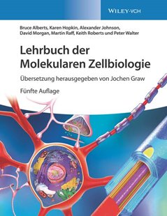 Bild von Alberts, Bruce: Lehrbuch der Molekularen Zellbiologie