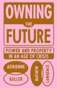 Bild von Buller, Adrienne: Owning the Future