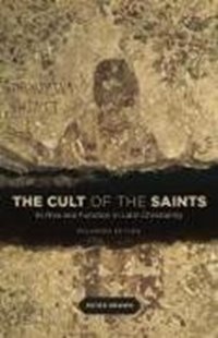 Bild von Brown, Peter: The Cult of the Saints