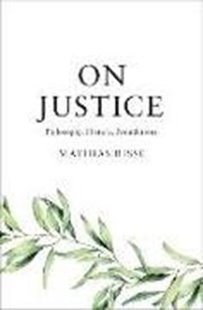 Bild von Risse, Mathias: On Justice