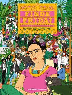Bild von Ingram, Catherine: Finde Frida!