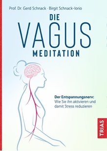 Bild von Schnack, Gerd: Die Vagus-Meditation