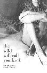 Bild von Puorro, Gina M.: The Wild Will Call You Back