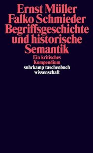 Bild von Müller, Ernst: Begriffsgeschichte und historische Semantik