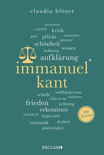 Bild von Blöser, Claudia: Immanuel Kant | Wissenswertes über Leben und Wirken des großen Philosophen | Reclam 100 Seiten