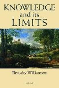 Bild von Williamson, Timothy: Knowledge and Its Limits